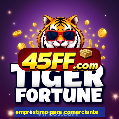 empréstimo para comerciante